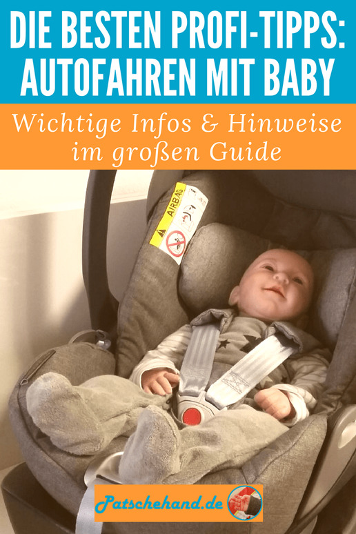 Sicheres Autofahren mit Baby – Das solltest du unbedingt wissen